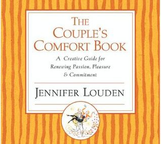 The Couple’s Comfort Book by Jennifer Louden