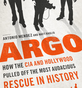Argo by Antonio Mendez and Matt Baglio
