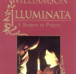 Illuminata by Marianne Williamson