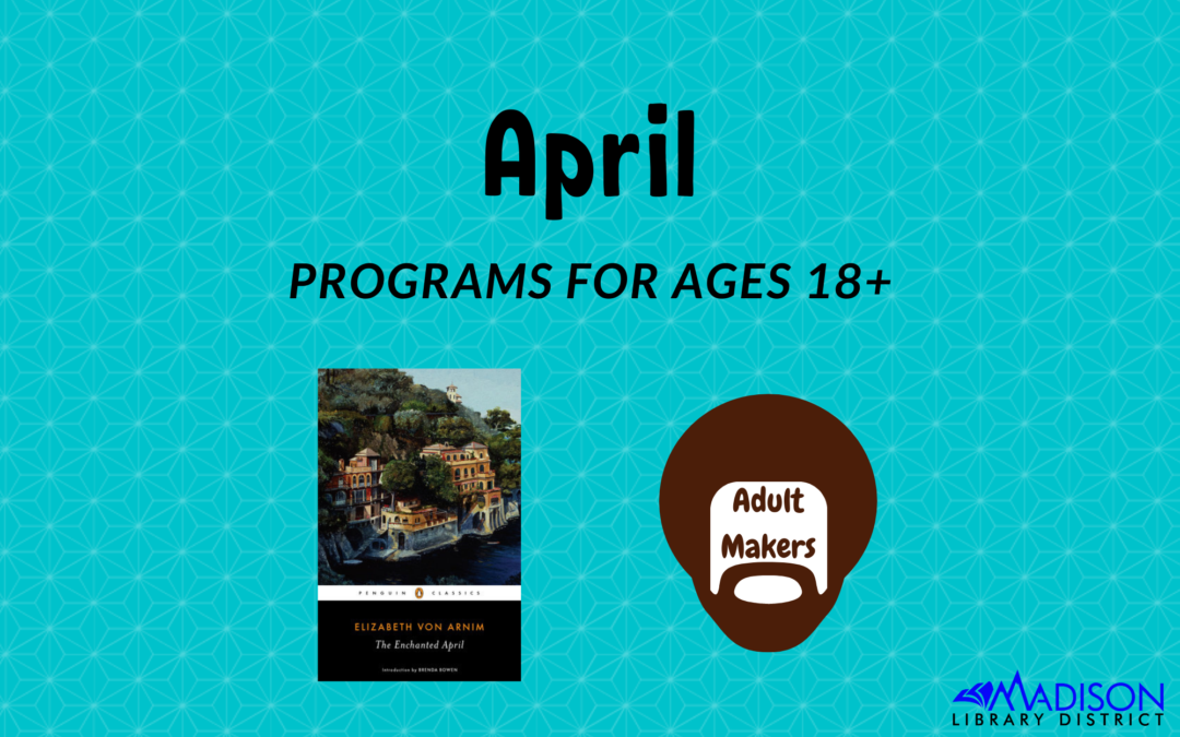 April Adult Activities