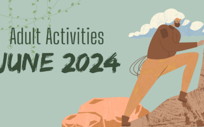 June 2024 Adult Activities