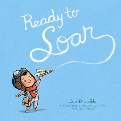 Book cover for Ready to Soar by Cori Doerrfeld