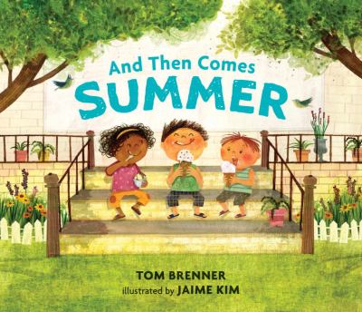Book cover for And Then Comes Summer by Tom Brenner