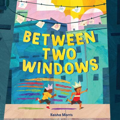 Book cover for Between Two Windows by Keisha Morris