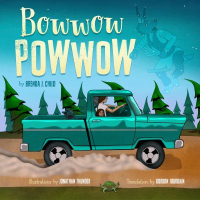 Book cover for Bowwow Powwow by Brenda J. Child
