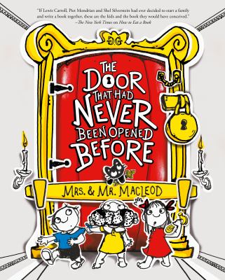 Book cover for The Door That Had Never Been Opened Before by Mrs. & Mr. MacLeod