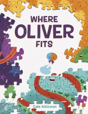 Book cover for Where Oliver Fits by Cale Atkinson