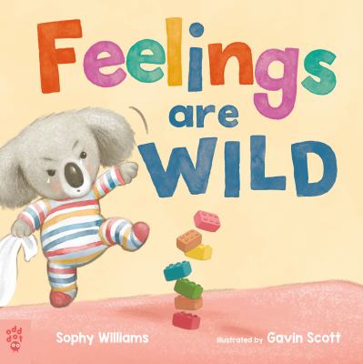 Book cover for Feelings are Wild by Sophy Williams