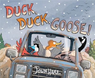 Book cover for Duck, Duck, Goose! by John Hare