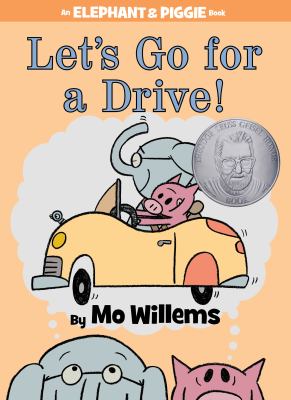 Book cover for Let's Go for a Drive by Mo Willems