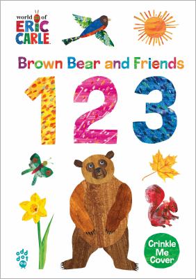 Book cover for Brown Bear and Friends 1 2 3 by Eric Carle