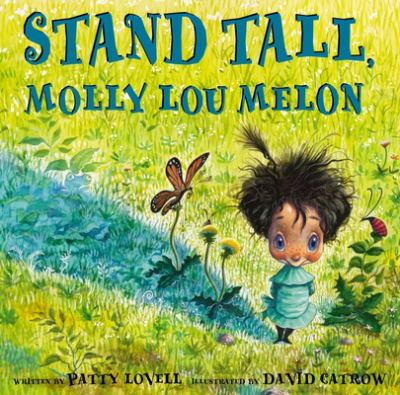 Book cover for Stand Tall, Molly Lou Melon by Patty Lovell