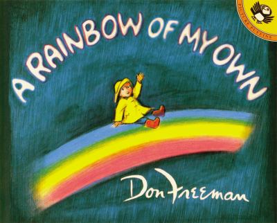 Book cover for A Rainbow of My Own by Don Freeman