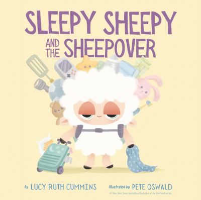 Book cover for Sleepy Sheepy and the Sheepover by Lucy Ruth Cummins