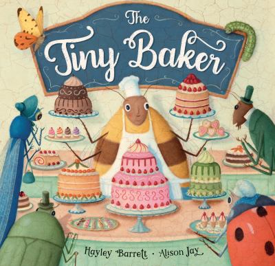 Book cover for The Tiny Baker by Hayley Barrett